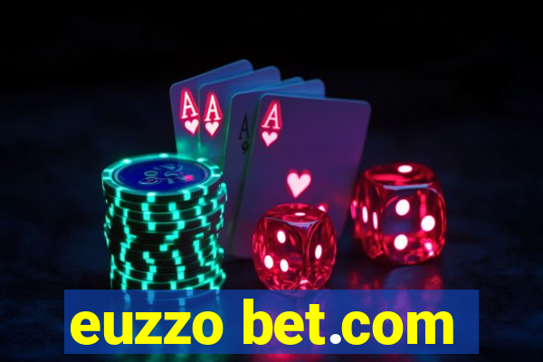 euzzo bet.com